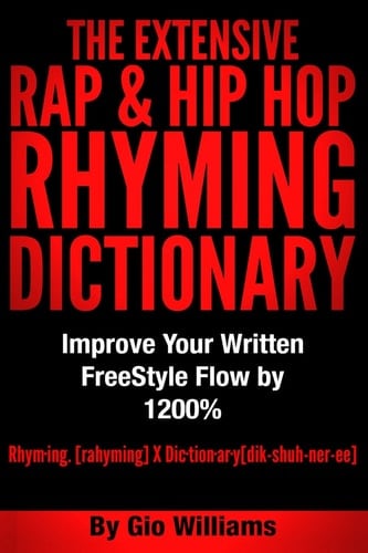 The Extensive Hip Hop Rhyming Dictionary
