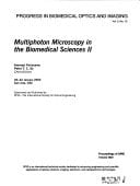 Multiphoton Microscopy in the Biomedical Sciences II 20-22 January 2002, San Jose, USA