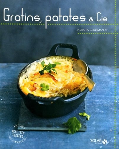 Gratins patates & cie