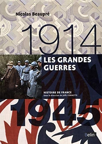Les grandes guerres 1914-1945