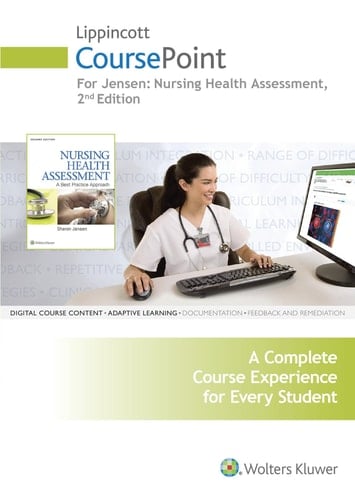 Nursing Health Assessment: A Best Practice Approach (Coursepoint)