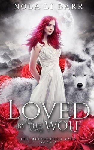 Loved by the Wolf (The McCullough Pack)