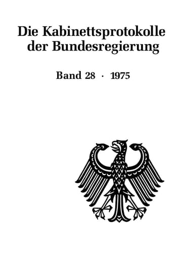 Die Kabinettsprotokolle der Bundesregierung--Band 28. 1975