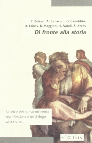 Di fronte alla storia