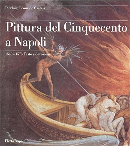 Pittura del Cinquecento a Napoli (Italian Edition)