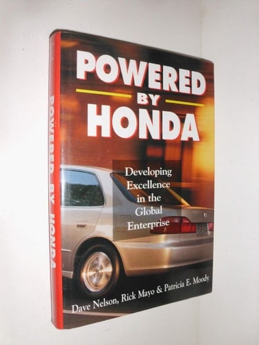 Powered by Honda: Developing Excellence in the Global Enterprise