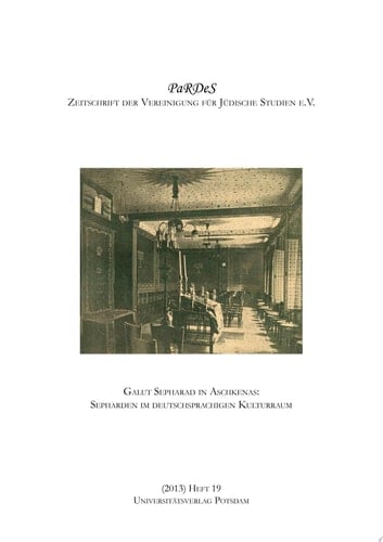 Galut Sepharad in Aschkenas Sepharden im deutschsprachigen Kulturraum