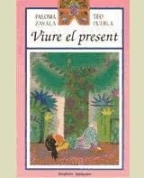 Viure el Present