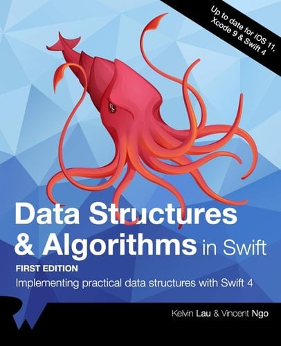 Data Structures & Algorithms in Swift Implementing Practical Data Structures with Swift 4