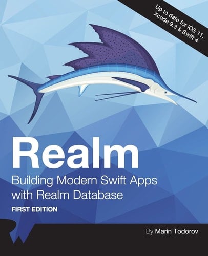 Realm Building Modern Swift Apps with Realm Database