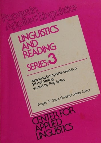 Assessing Comprehension in a School Setting