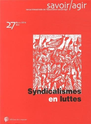 Syndicalismes en luttes