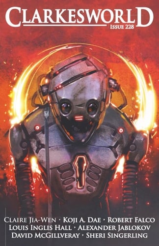 Clarkesworld Issue 228 (Clarkesworld Magazine)