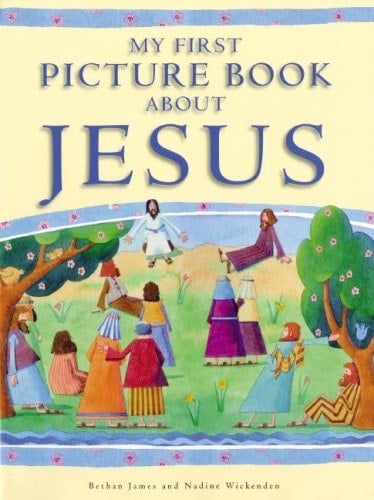 My First Picture Book about Jesus