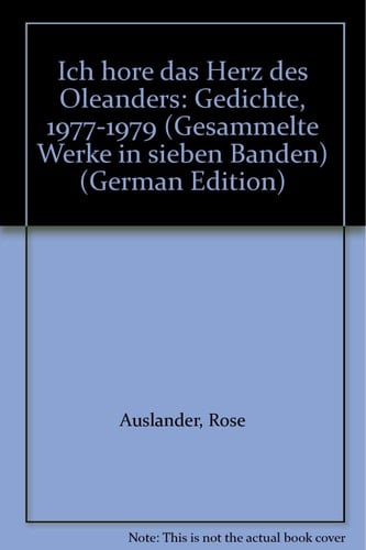 Ich höre das Herz des Oleanders Gedichte 1977-1979