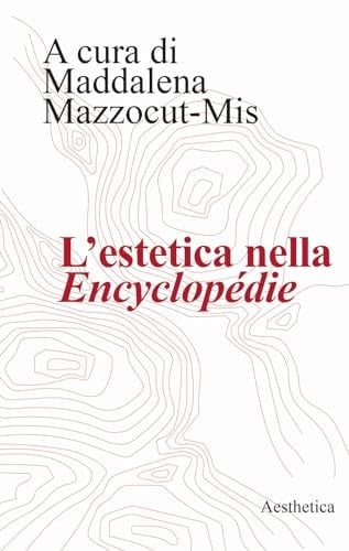 L'estetica nella Encyclopédie