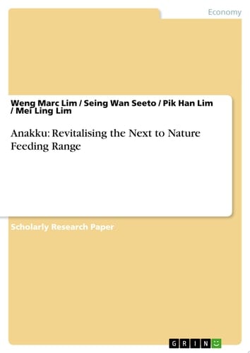 Anakku: Revitalising the Next to Nature Feeding Range