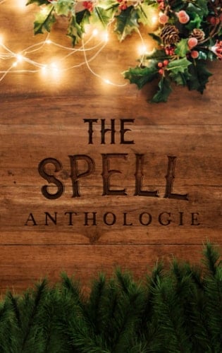 The Spell Anthologie