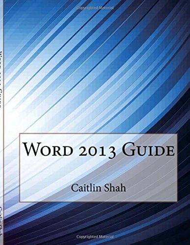 Word 2013 Guide