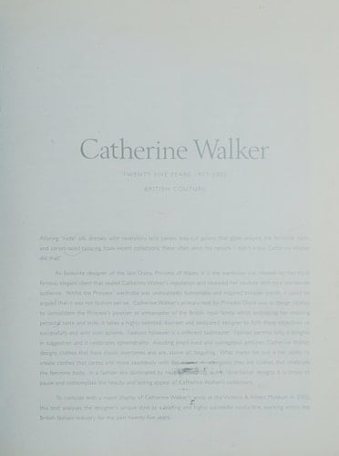 Catherine Walker Twenty Five Years 1977-2002 : British Couture
