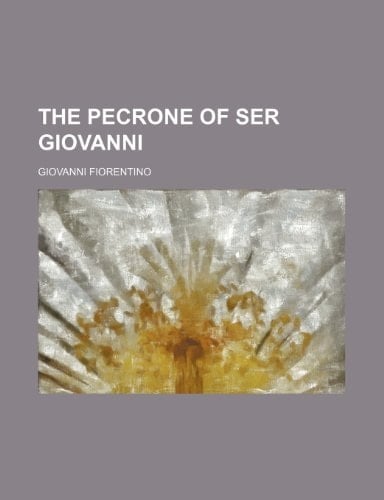 The Pecrone of Ser Giovanni