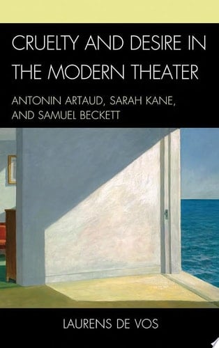 Cruelty and Desire in the Modern Theater