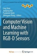 Computer Vision and Machine Learning with RGB-D Sensors