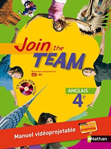 Anglais 4e Join the Team