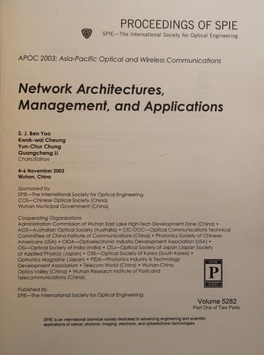 Network Architectures, Management, and Applications APOC 2003 : Asia-Pacific Optical and Wireless Communications : 4-6 November 2003, Wuhan, China