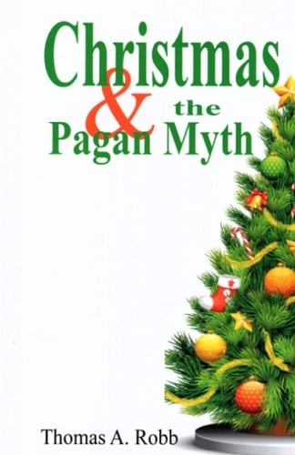 Christmas and the Pagan Myth