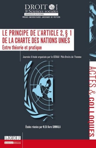 Le principe de l'article 2, paragraphe 1 de la charte des Nations Unies Entre théorie et pratique