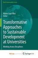 Transformative Approaches to Sustainable Development at Universities Working Across Disciplines