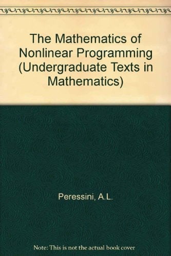 The Mathematics of Nonlinear Programming