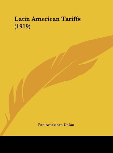 Latin American Tariffs (1919)