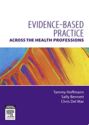 Evidence-Based Practice Across the Health Professions