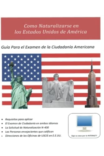 Guía Para El Examen De La Ciudadanía Americana