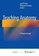 Teaching Anatomy A Practical Guide