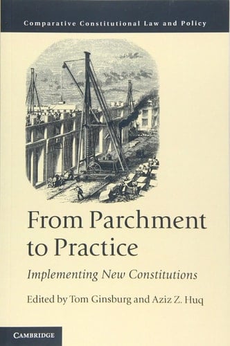 From Parchment to Practice Implementing New Constitutions