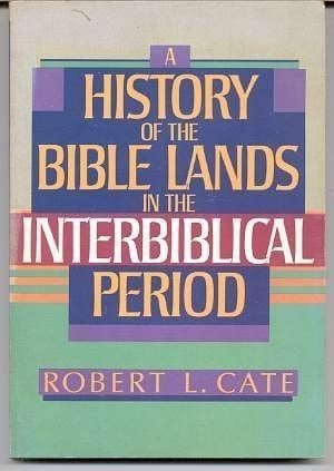 A History of the Bible Lands in the Interbiblical Period