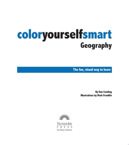 Color Yourself Smart Geography The Fun, Visual Way to Learn