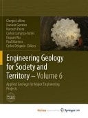 Engineering Geology for Society and Territory - Volume 6 Applied Geology for Major Engineering Projects