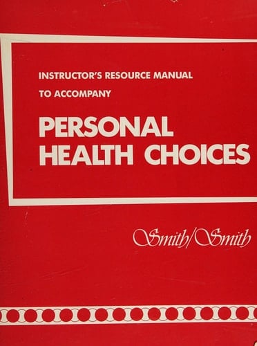 Personal Health Choices