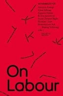 On Labour Sonsbeek 20->24 : Force Times Distance - on Labour and Its Sonic Ecologies