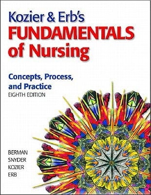 Kozier & Erb's Fundamentals of Nursing Value Pack (Includes Prentice Hall Real Nursing Skills Intermediate to Advanced Nursing Skills & Prentice Hall Real Nursing Skills: Basic Nursing Skills)