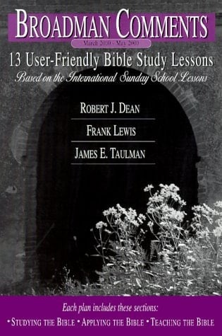 13 User-Friendly Bible Study Lessons 2000 March 2000-May 2000