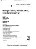 Nanophotonics, Nanostructure, And Nanometrology (Proceedings of Spie)