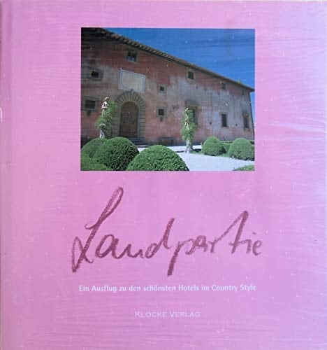 Landpartie 5: Ein Ausflug zu den schönsten Hotels im Country Style