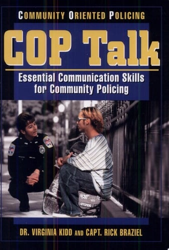 COP Talk Essential Communication Skills for Community Policing