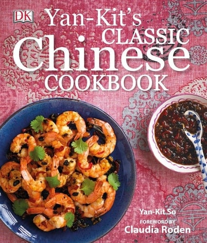 Yan-kit's Classic Chinese Cookbook