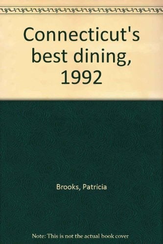 Connecticut's Best Dining, 1992
